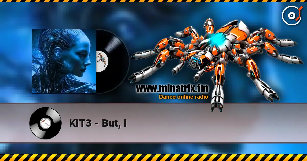 KIT3 - But, I слухати онлайн у високій якості | Minatrix.FM