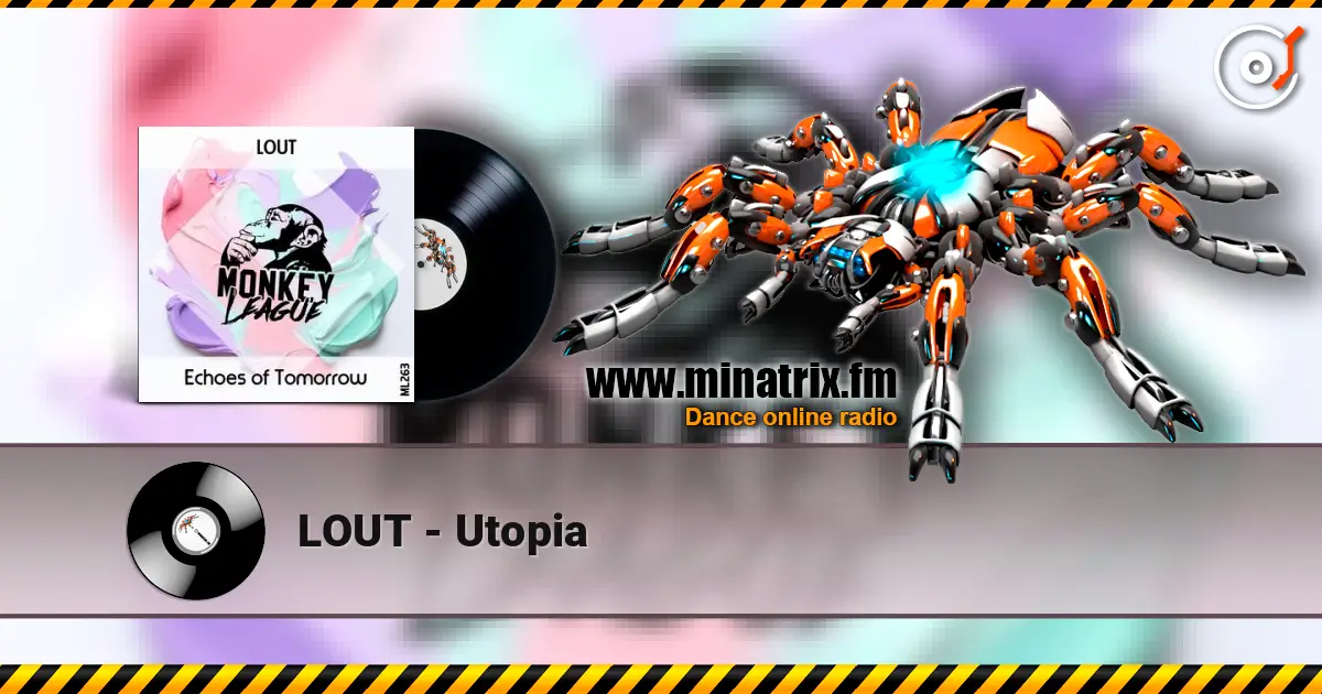 LOUT - Utopia слухати онлайн у високій якості | Minatrix.FM
