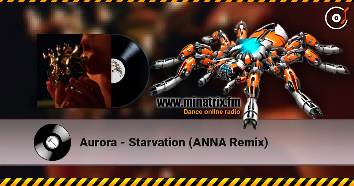 Aurora - Starvation (ANNA Remix) слухати онлайн у високій якості | Minatrix.FM