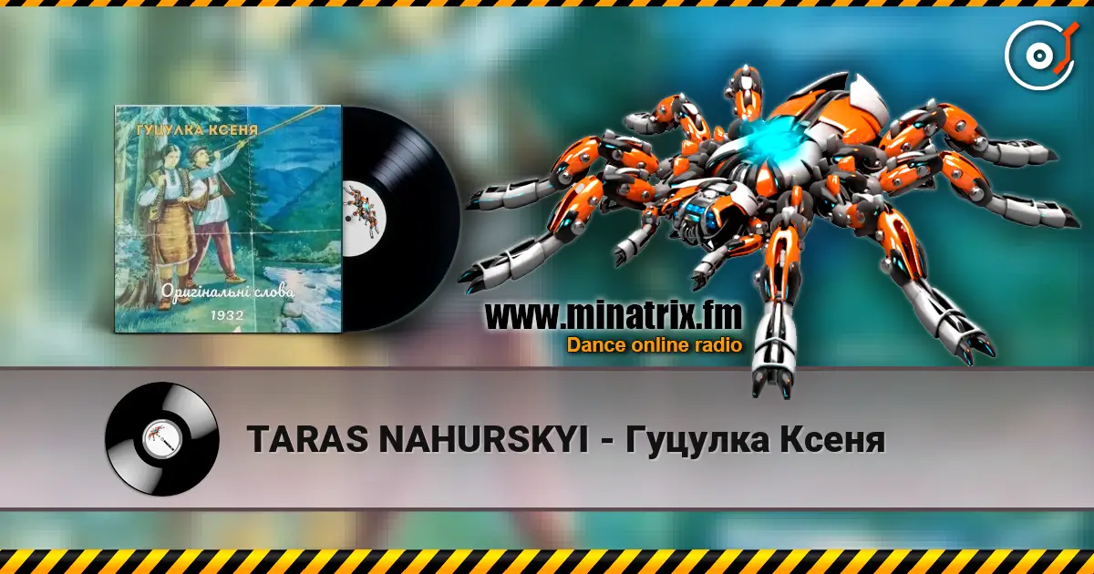 TARAS NAHURSKYI - Гуцулка Ксеня слухати онлайн у високій якості | Minatrix.FM