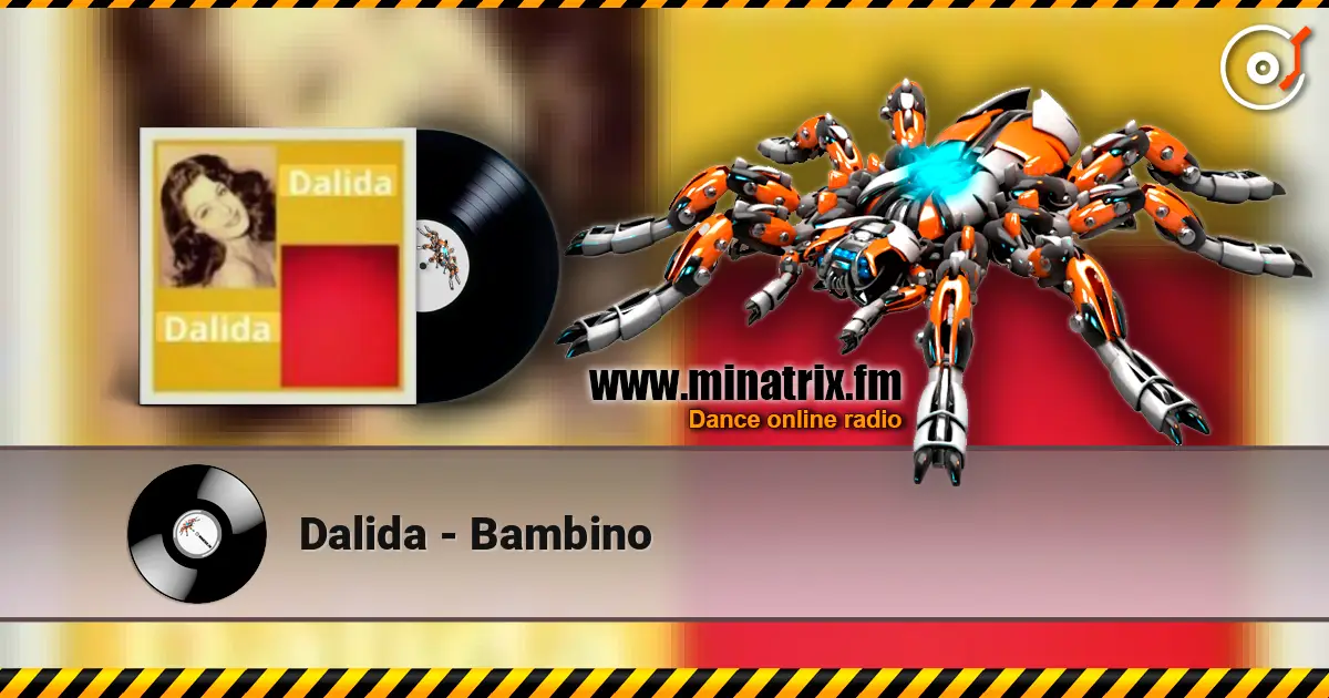 Dalida - Bambino слухати онлайн у високій якості | Minatrix.FM