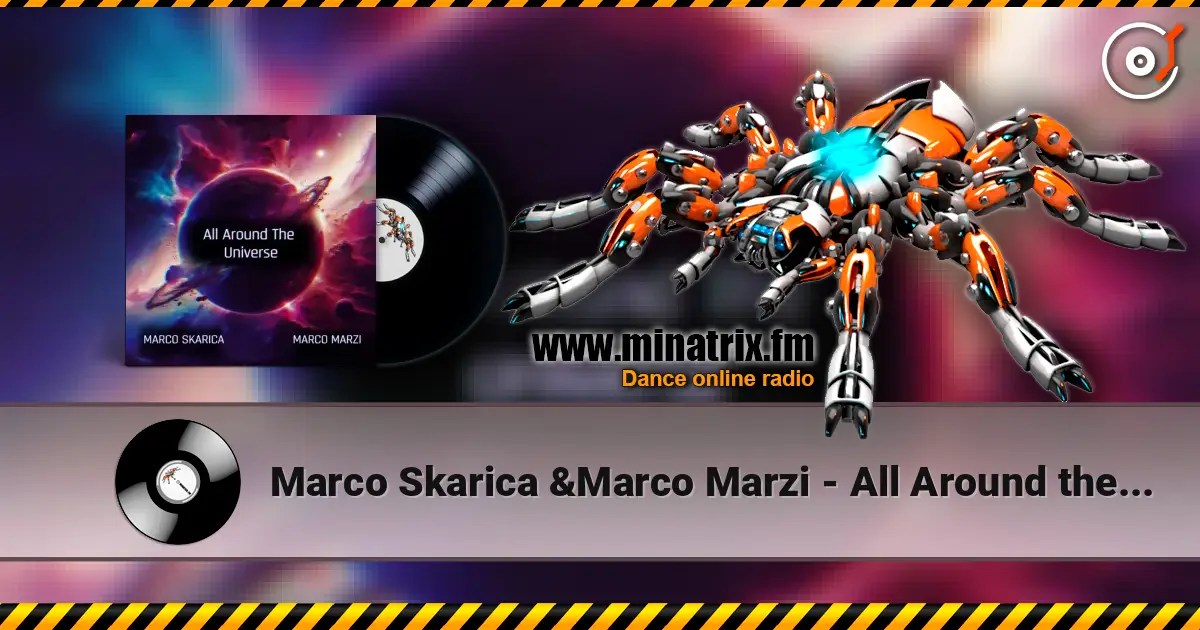 Marco Skarica &Marco Marzi - All Around the Universe слухати онлайн у високій якості | Minatrix.FM
