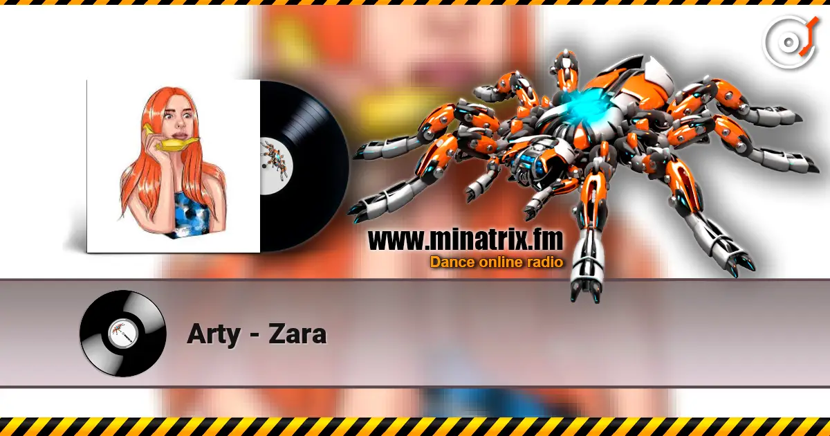 Arty - Zara listen online in high quality | Minatrix.FM