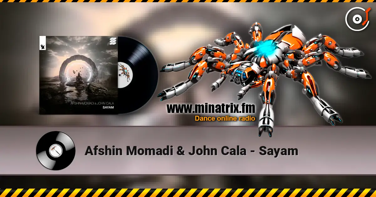 Afshin Momadi & John Cala - Sayam слухати онлайн у високій якості | Minatrix.FM