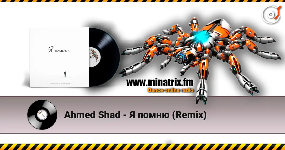 Ahmed Shad - Я помню (Remix) слухати онлайн у високій якості | Minatrix.FM