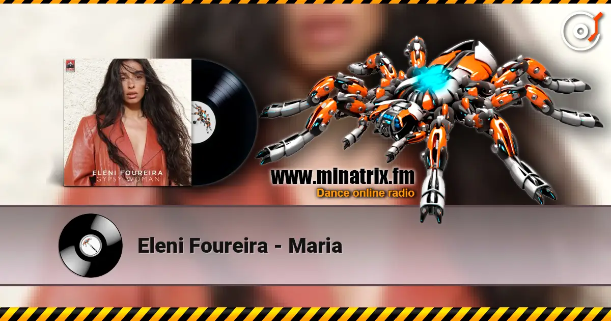 Eleni Foureira - Maria слухати онлайн у високій якості | Minatrix.FM