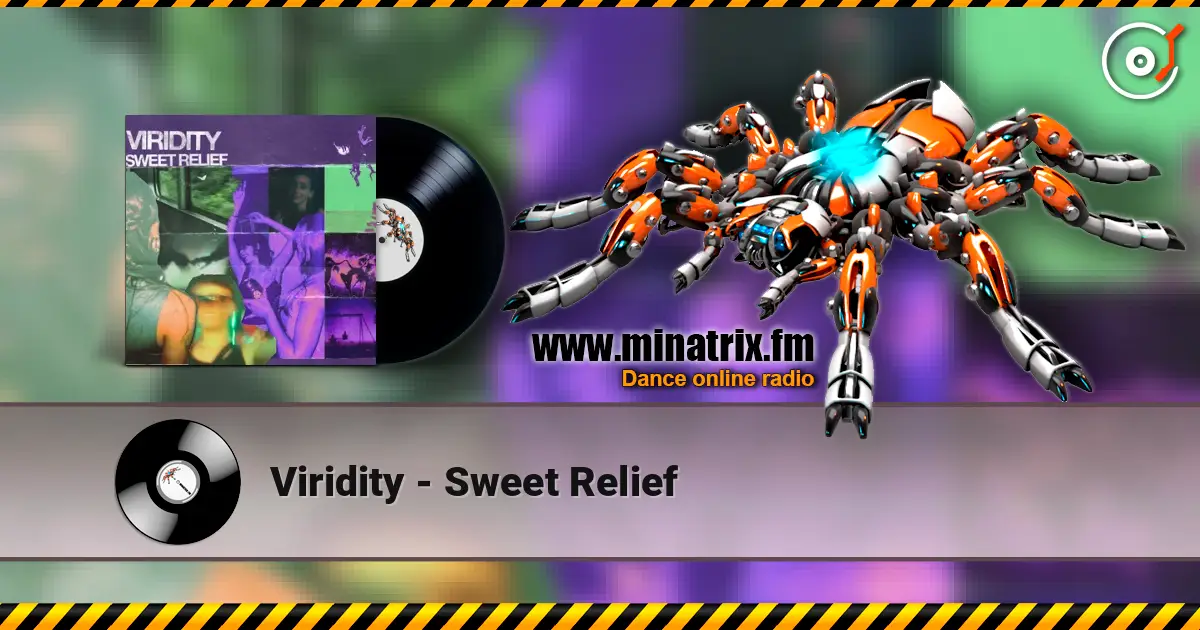 Viridity - Sweet Relief listen online in high quality | Minatrix.FM