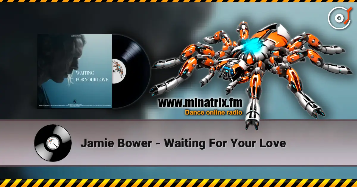 Jamie Bower - Waiting For Your Love listen online in high quality | Minatrix.FM