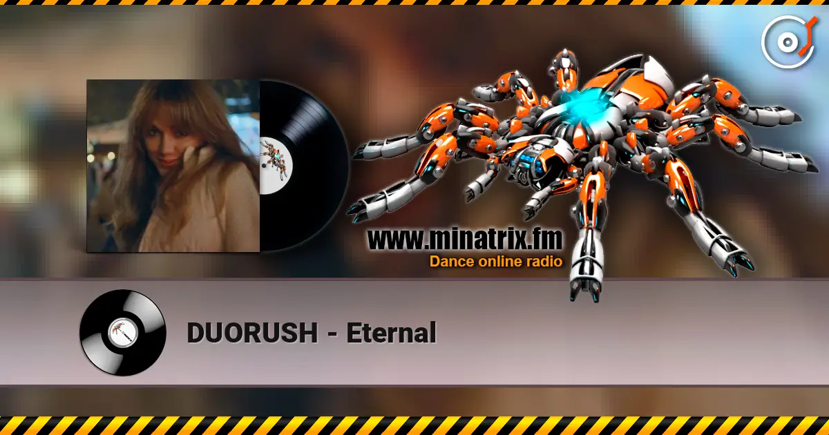 DUORUSH - Eternal listen online in high quality | Minatrix.FM