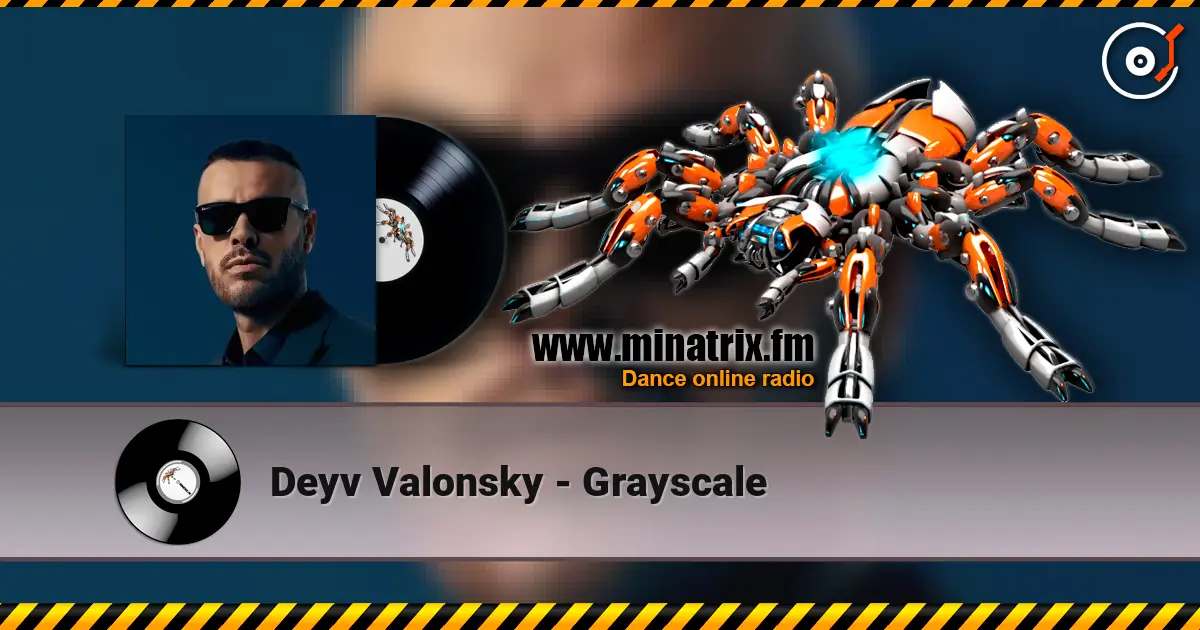 Deyv Valonsky - Grayscale слухати онлайн у високій якості | Minatrix.FM