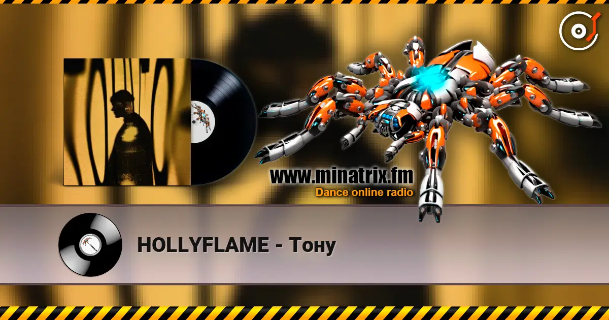HOLLYFLAME - Тону слухати онлайн у високій якості | Minatrix.FM