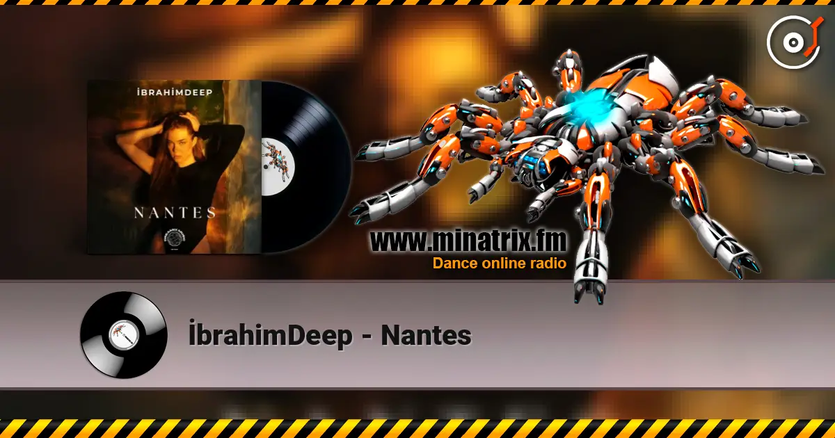 İbrahimDeep - Nantes listen online in high quality | Minatrix.FM