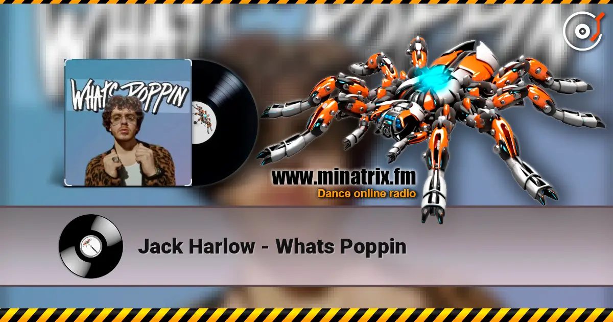 Jack Harlow - Whats Poppin слухати онлайн у високій якості | Minatrix.FM