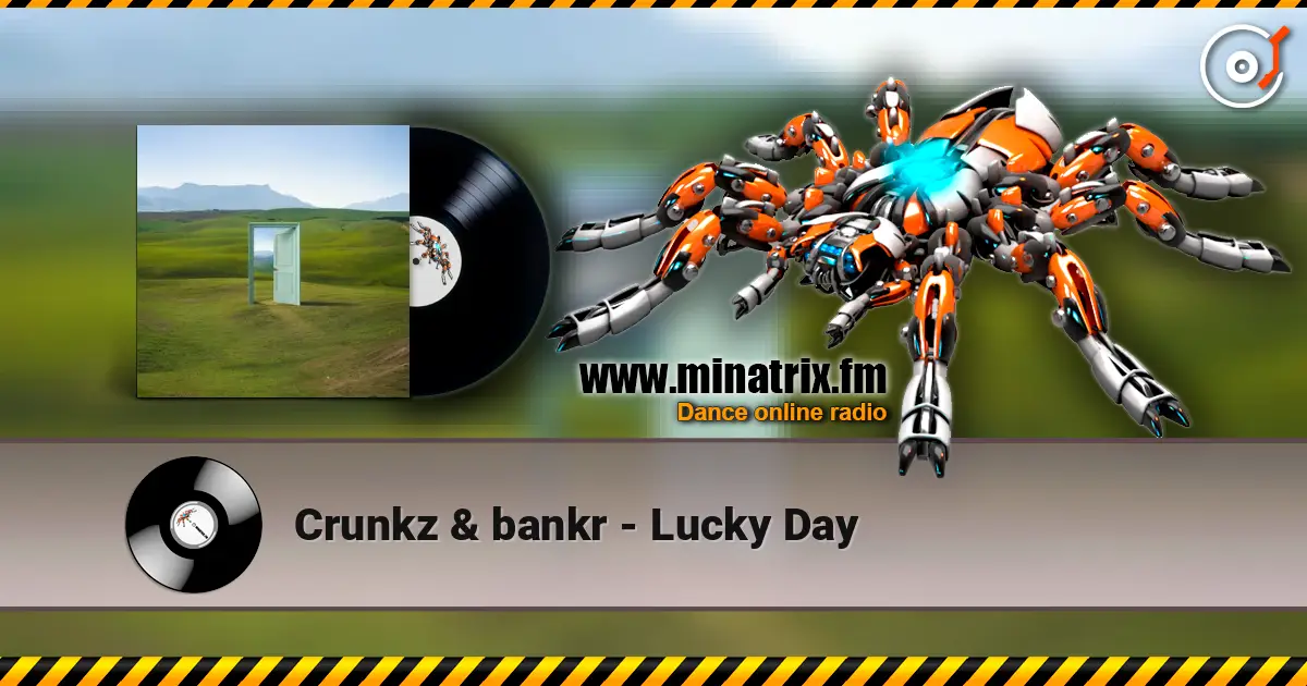 Crunkz & bankr - Lucky Day слухати онлайн у високій якості | Minatrix.FM