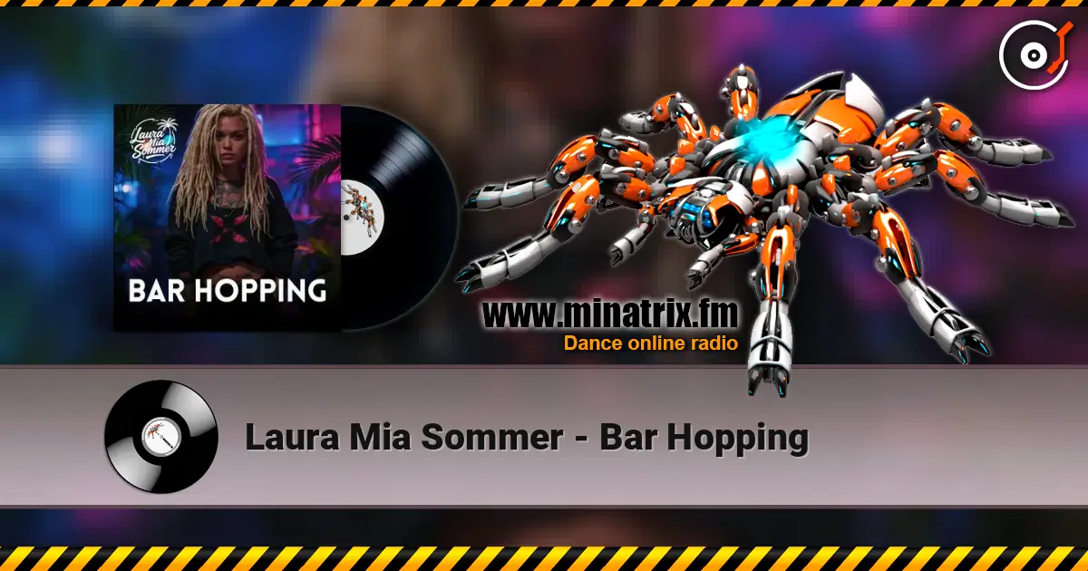 Laura Mia Sommer - Bar Hopping слухати онлайн у високій якості | Minatrix.FM