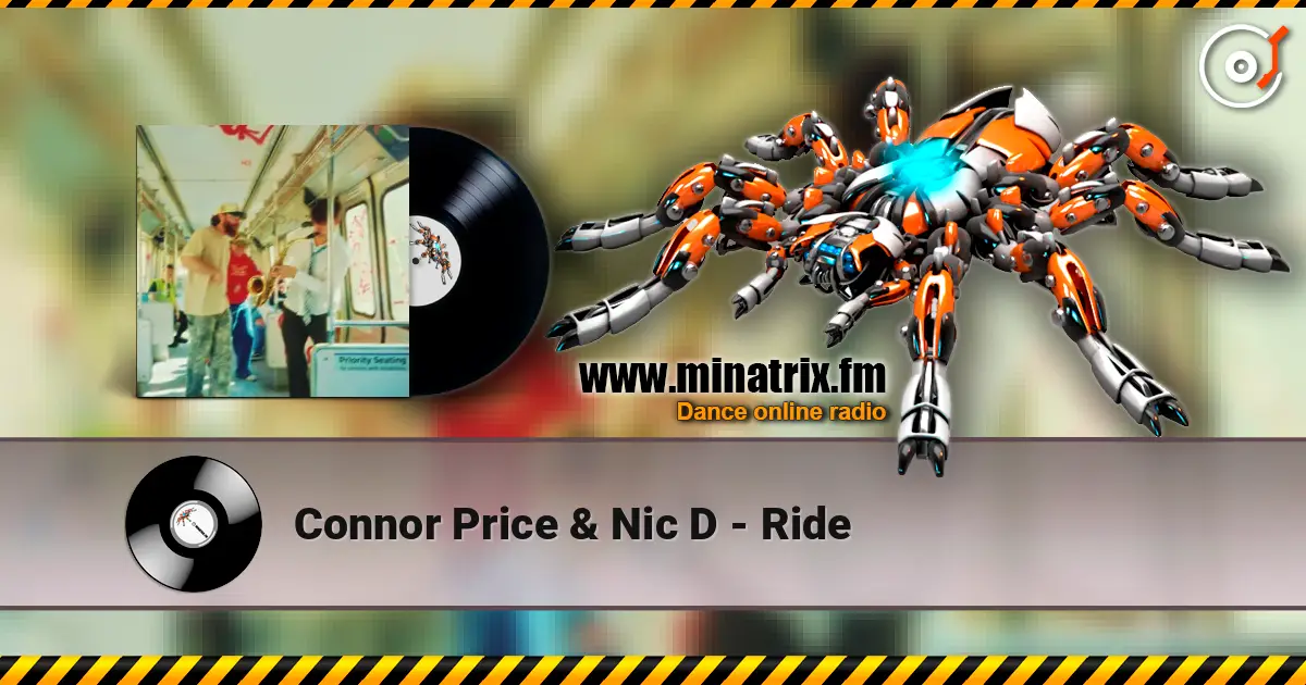 Connor Price & Nic D - Ride слухати онлайн у високій якості | Minatrix.FM