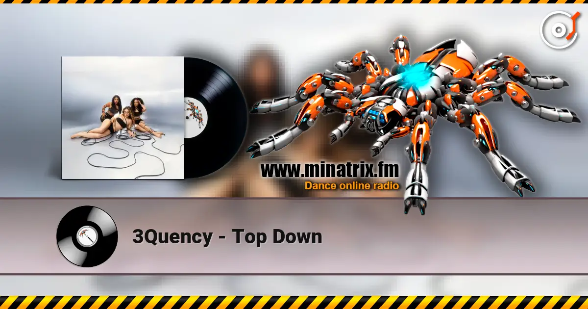 3Quency - Top Down listen online in high quality | Minatrix.FM