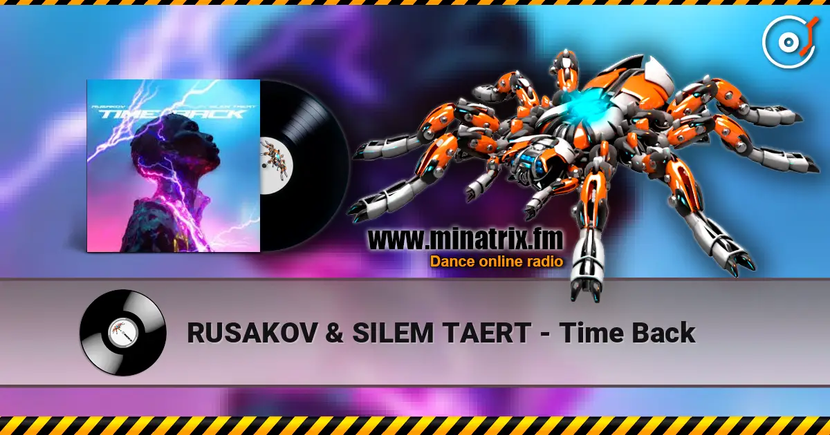 RUSAKOV & SILEM TAERT - Time Back listen online in high quality | Minatrix.FM