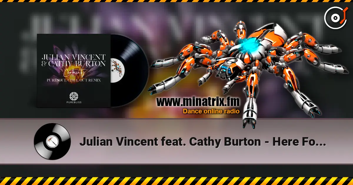 Julian Vincent feat. Cathy Burton - Here For Me (Mark Otten ReDub) слухати онлайн у високій якості | Minatrix.FM