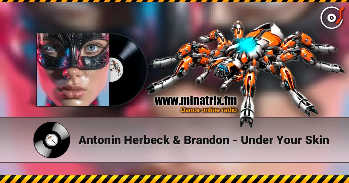 Antonin Herbeck & Brandon - Under Your Skin слухати онлайн у високій якості | Minatrix.FM