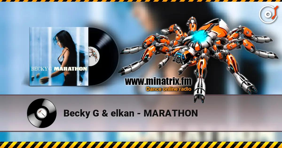 Becky G & elkan - MARATHON слухати онлайн у високій якості | Minatrix.FM