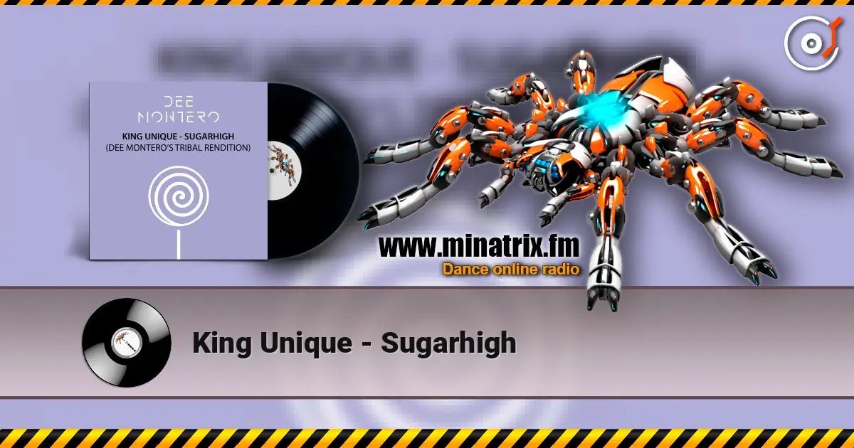 King Unique - Sugarhigh слухати онлайн у високій якості | Minatrix.FM