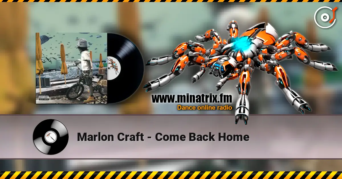 Marlon Craft - Come Back Home слухати онлайн у високій якості | Minatrix.FM