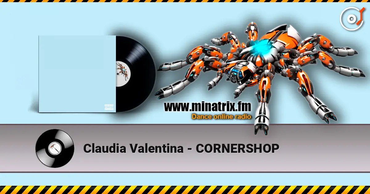 Claudia Valentina - CORNERSHOP слухати онлайн у високій якості | Minatrix.FM