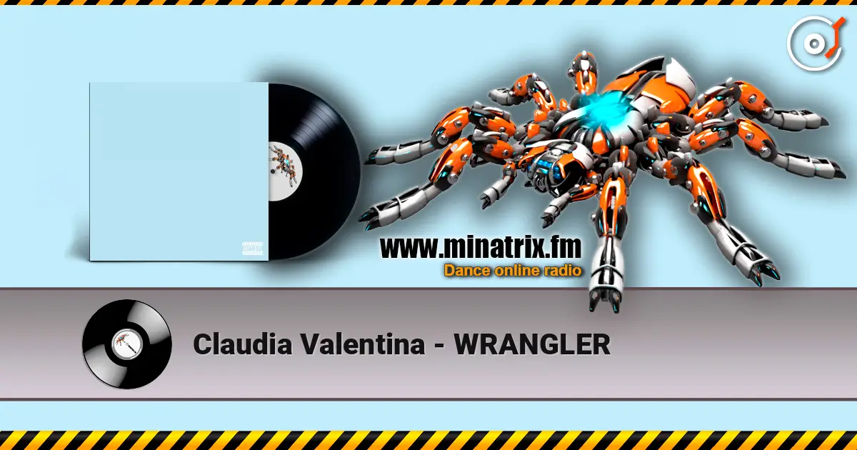 Claudia Valentina - WRANGLER слухати онлайн у високій якості | Minatrix.FM