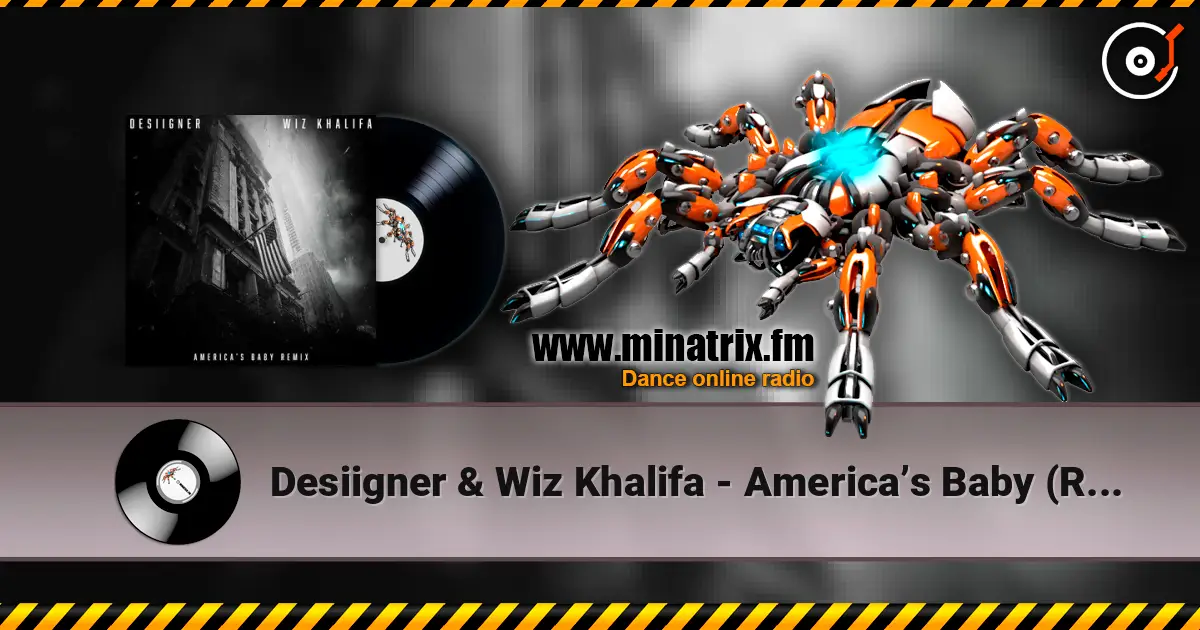Desiigner & Wiz Khalifa - America’s Baby (Remix) слухати онлайн у високій якості | Minatrix.FM