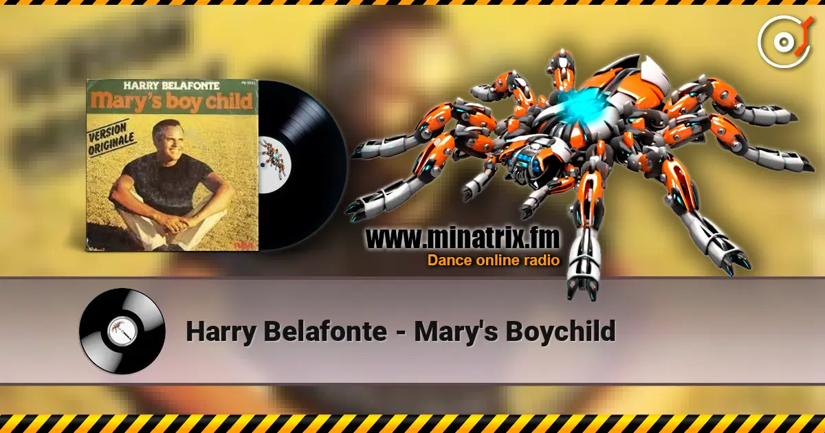 Harry Belafonte - Mary's Boychild слухати онлайн у високій якості | Minatrix.FM