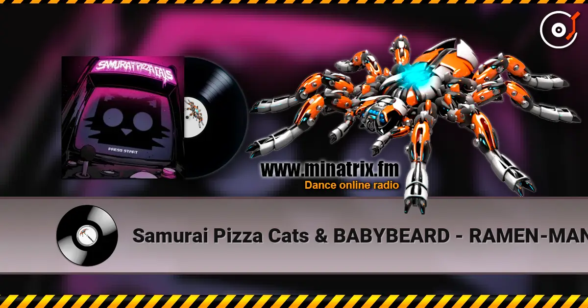 Samurai Pizza Cats & BABYBEARD - RAMEN-MAN listen online in high quality | Minatrix.FM