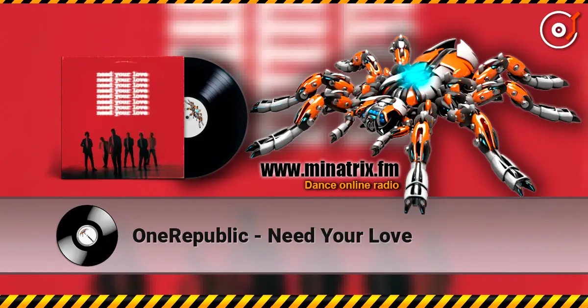 OneRepublic - Need Your Love listen online in high quality | Minatrix.FM