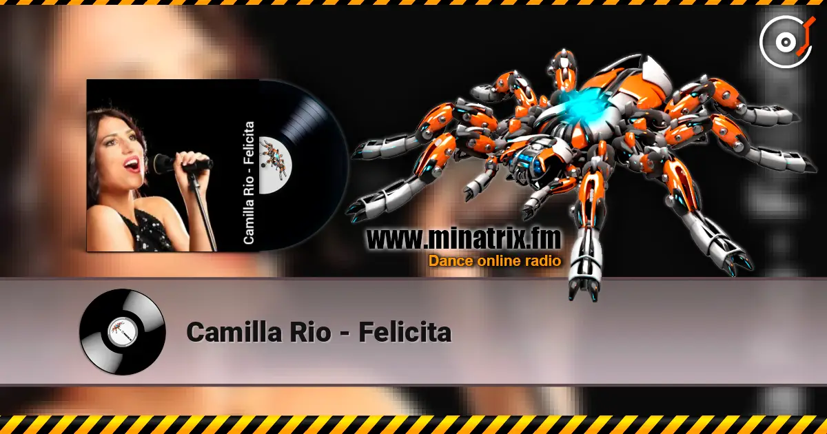 Camilla Rio - Felicita listen online in high quality | Minatrix.FM