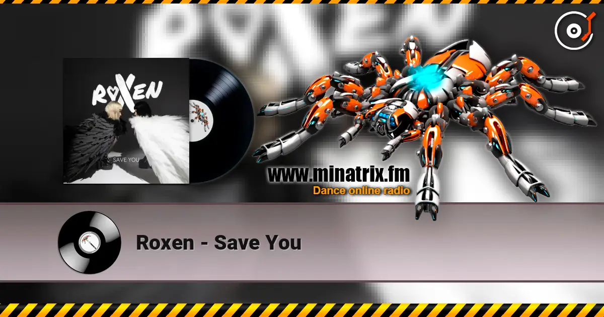 Roxen - Save You listen online in high quality | Minatrix.FM