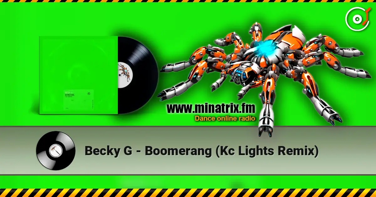 Becky G - Boomerang (Kc Lights Remix) listen online in high quality | Minatrix.FM