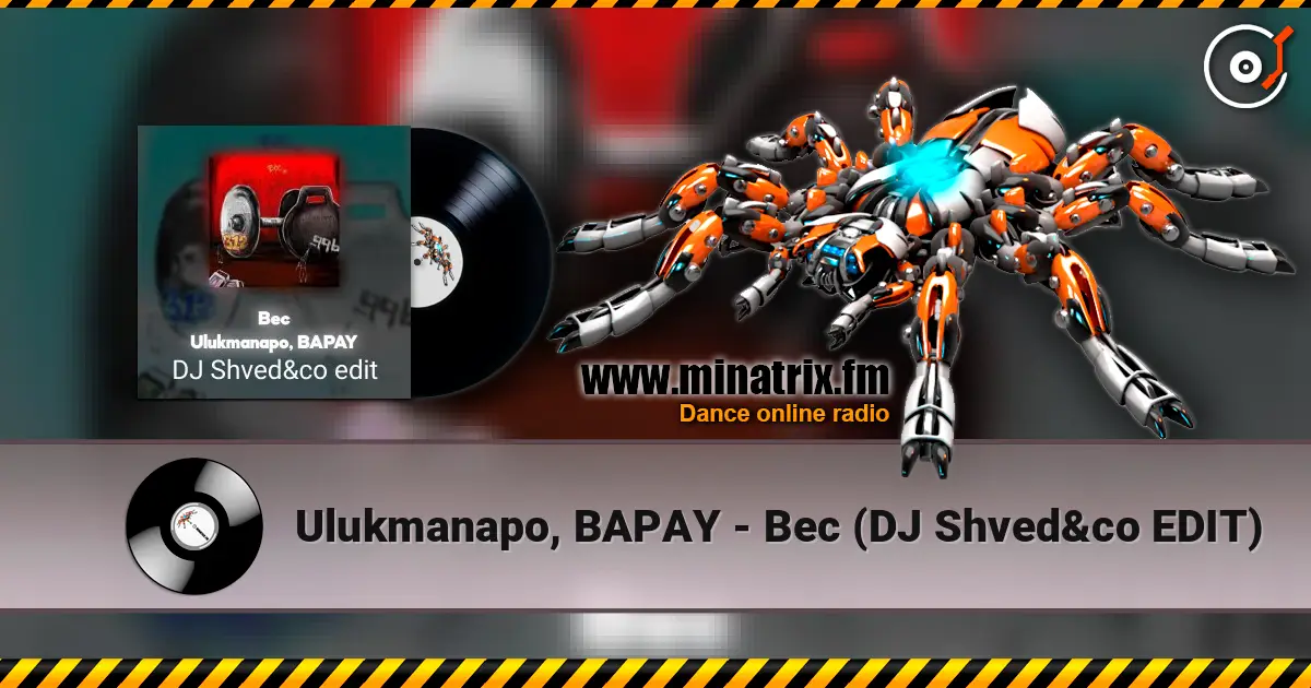 Ulukmanapo, BAPAY - Вес (DJ Shved&co EDIT) слухати онлайн у високій якості | Minatrix.FM