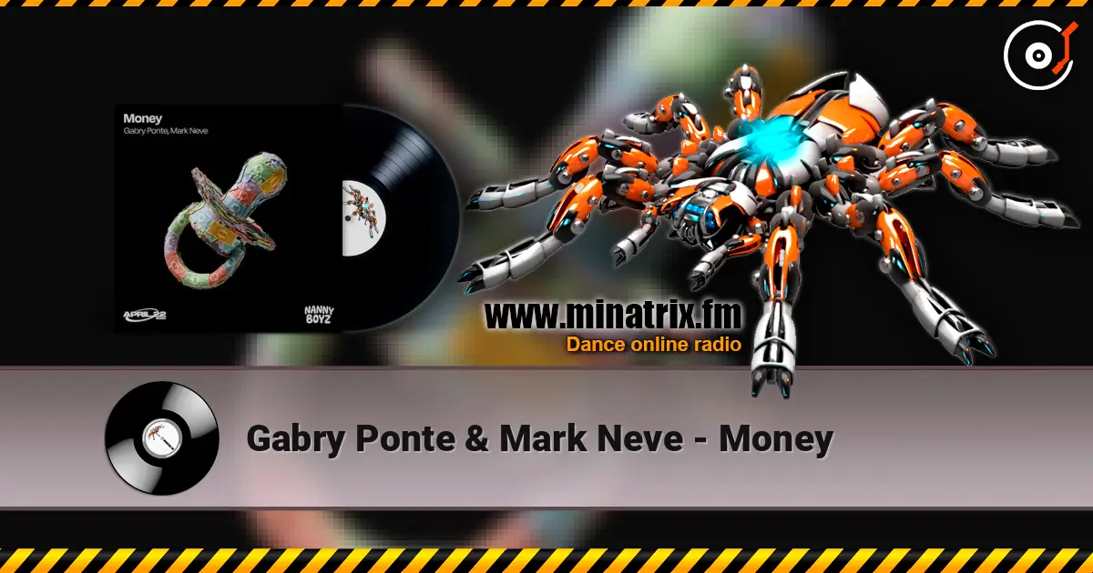 Gabry Ponte & Mark Neve - Money слухати онлайн у високій якості | Minatrix.FM