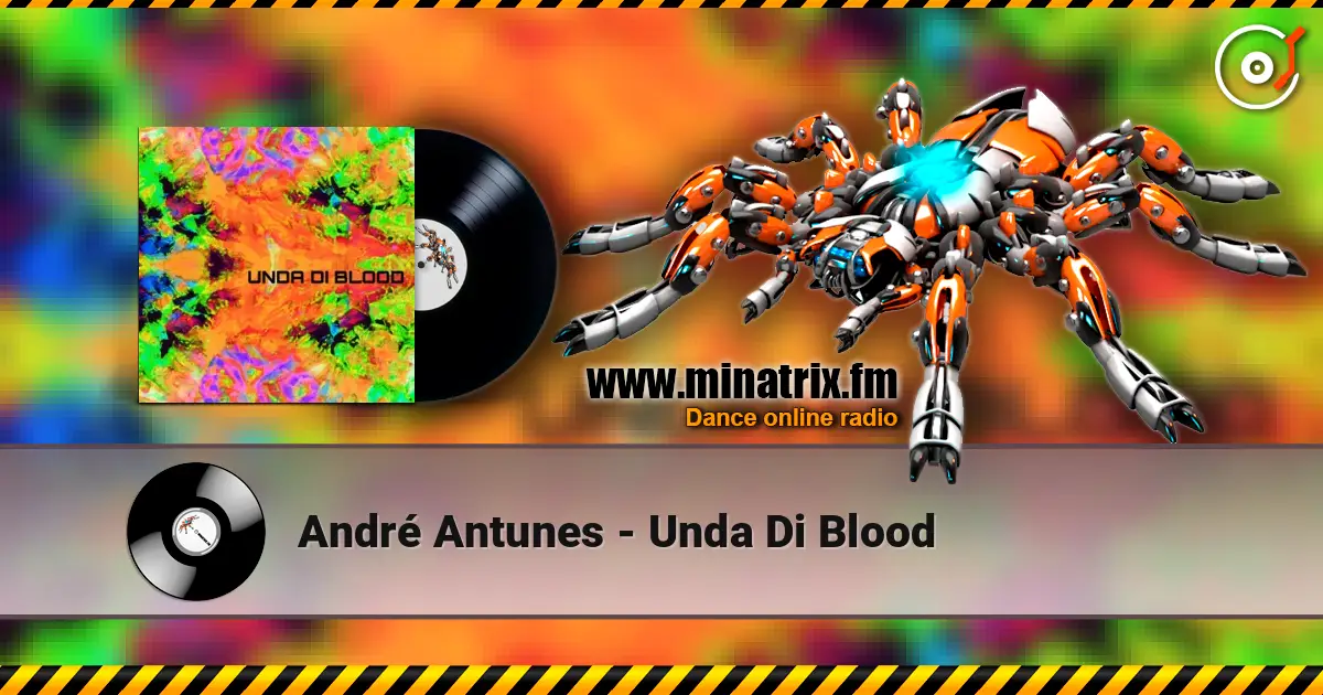 André Antunes - Unda Di Blood listen online in high quality | Minatrix.FM