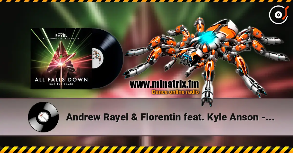 Andrew Rayel & Florentin feat. Kyle Anson - All Falls Down listen online in high quality | Minatrix.FM