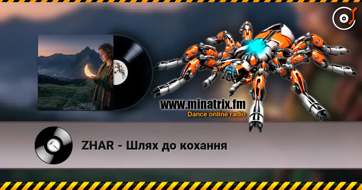 ZHAR - Шлях до кохання listen online in high quality | Minatrix.FM