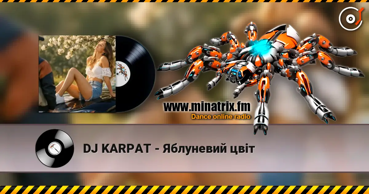 DJ KARPAT - Яблуневий цвіт listen online in high quality | Minatrix.FM