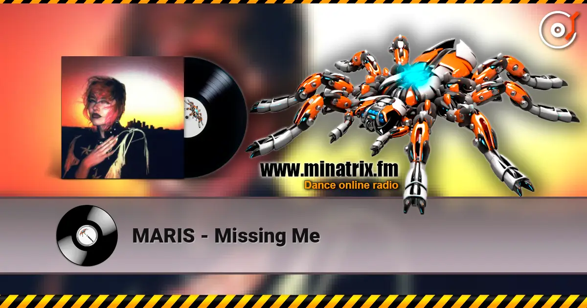 MARIS - Missing Me listen online in high quality | Minatrix.FM