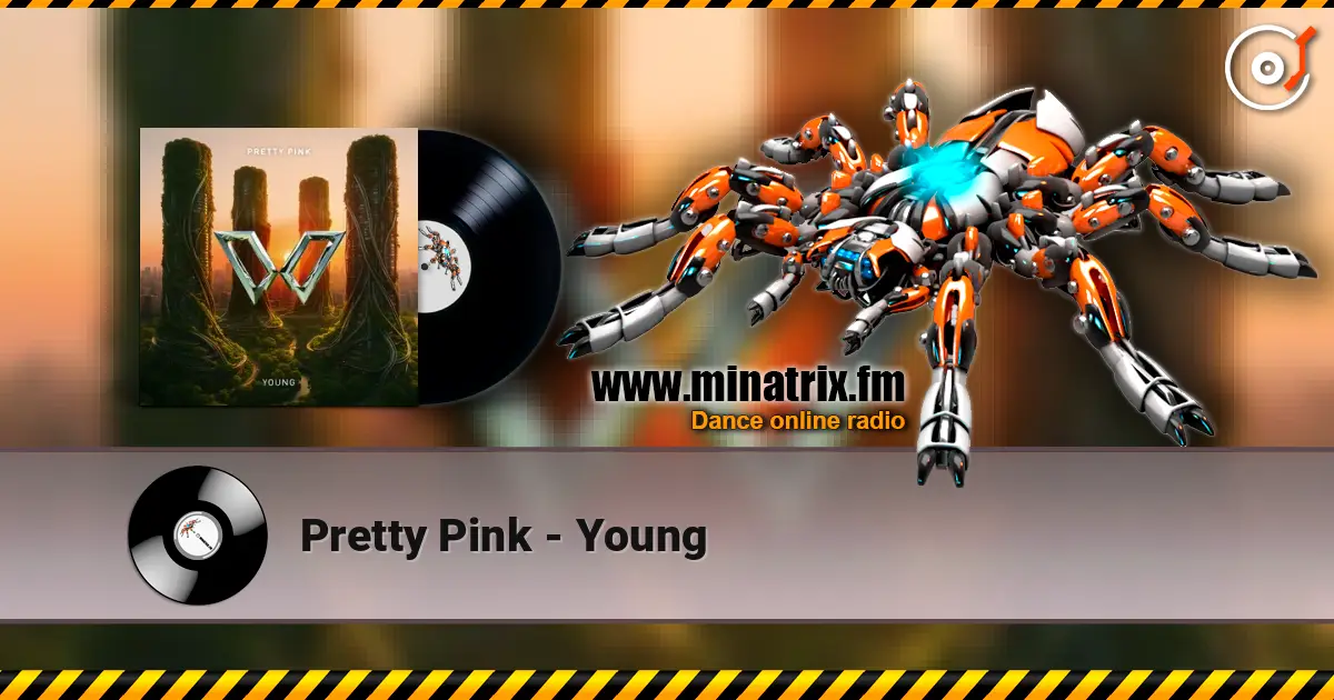 Pretty Pink - Young слухати онлайн у високій якості | Minatrix.FM