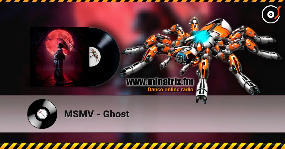 MSMV - Ghost слухати онлайн у високій якості | Minatrix.FM