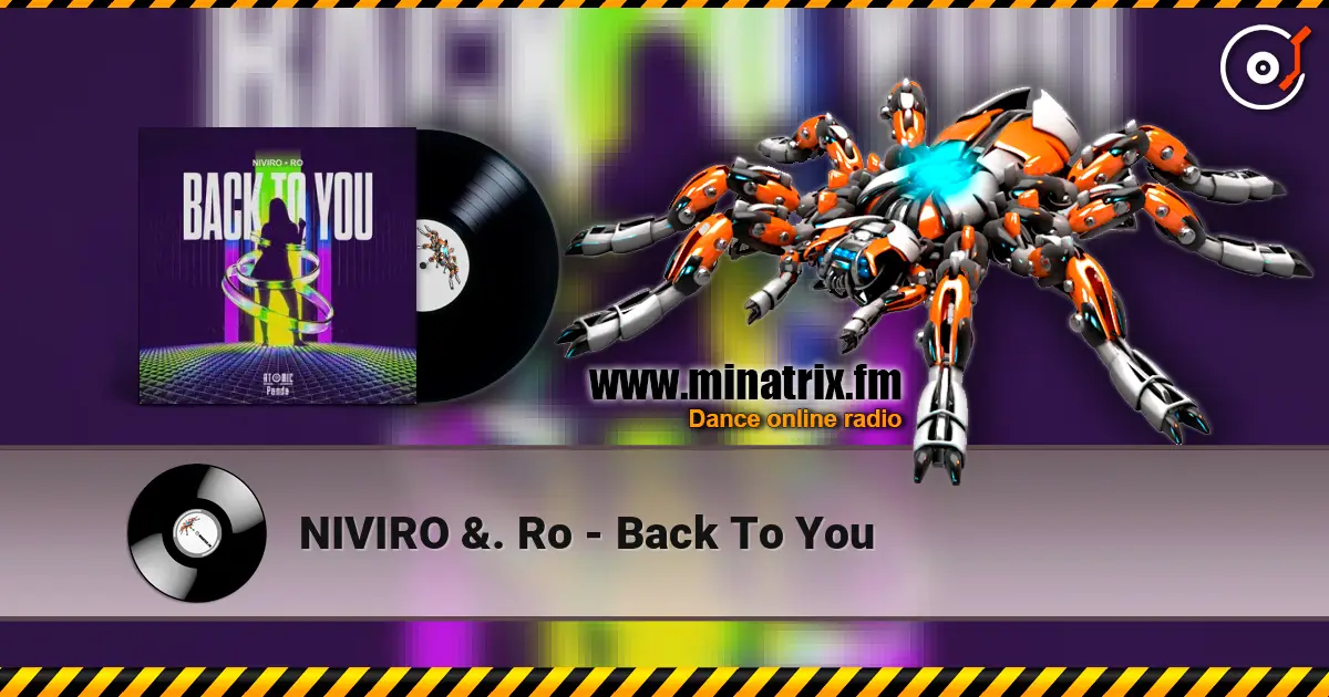 NIVIRO &. Ro - Back To You слухати онлайн у високій якості | Minatrix.FM