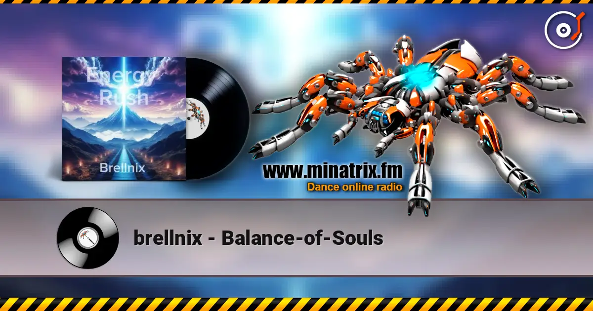 brellnix - Balance-of-Souls слухати онлайн у високій якості | Minatrix.FM