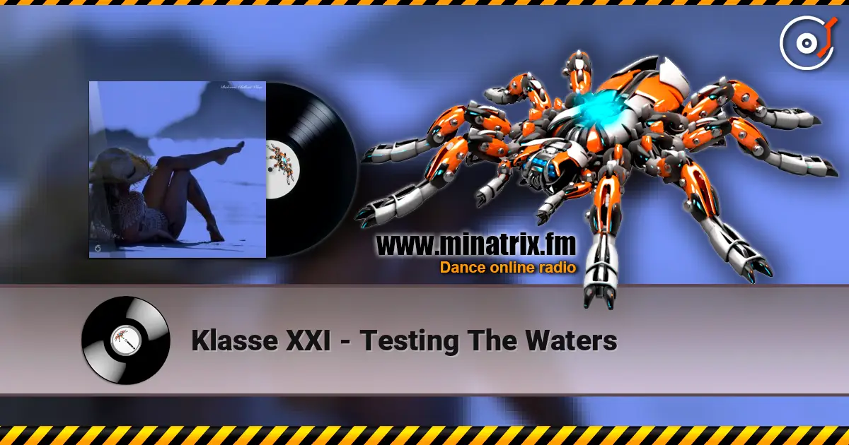 Klasse XXI - Testing The Waters слухати онлайн у високій якості | Minatrix.FM