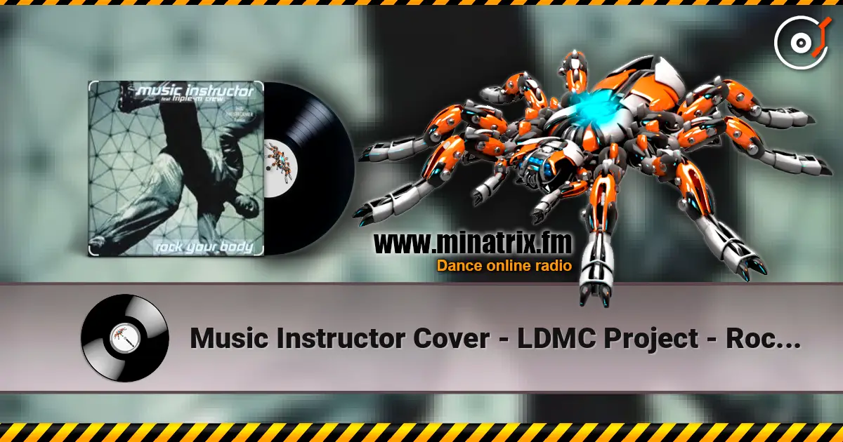 Music Instructor Cover - LDMC Project - Rock your Body слухати онлайн у високій якості | Minatrix.FM