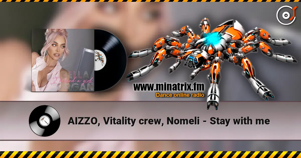 AIZZO, Vitality crew, Nomeli - Stay with me listen online in high quality | Minatrix.FM